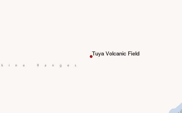 Tuya Volcanic Field Location Map